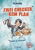 Zwei Checker, kein Plan Quinn & Spencer - Hans-Jürgen Feldhaus