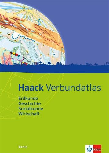 Haack Verbundatlas. Mit Arbeitsheft Kartenlesen mit Atlasführerschein. Ausgabe für Berlin - 