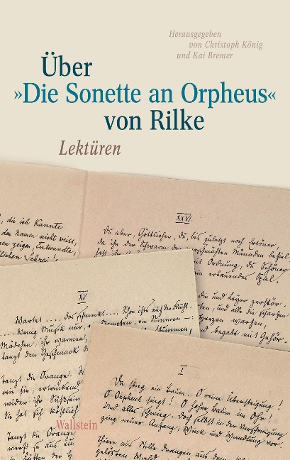 Über »Die Sonette an Orpheus" von Rilke - 