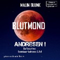 Cover-Bild zum Titel 'Blutmond' von 'Malin Blunk'