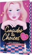 Cover-Bild zum Titel 'Consider the Choices' von 'Doris Webster, Mary Alden Hopkins'