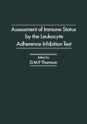 Cover-Bild zum Titel 'Assessment of Immune status by the Leukocyte Adherence Inhibition Test' von ''