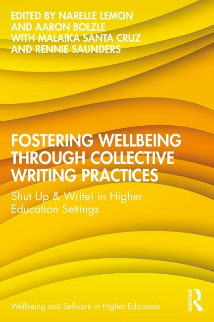 Fostering Wellbeing through Collective Writing Practices - 