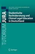Cover-Bild zum Titel 'Studentische Rechtsberatung und Clinical Legal Education in Deutschland' von 'Georg Dietlein, Jan-Gero Alexander Hannemann'