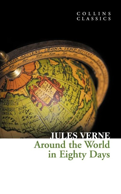 Around the World in Eighty Days - Jules Verne