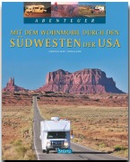 Cover-Bild zum Titel 'Mit dem Wohnmobil durch den Südwesten der USA' von 'Thomas Jeier'