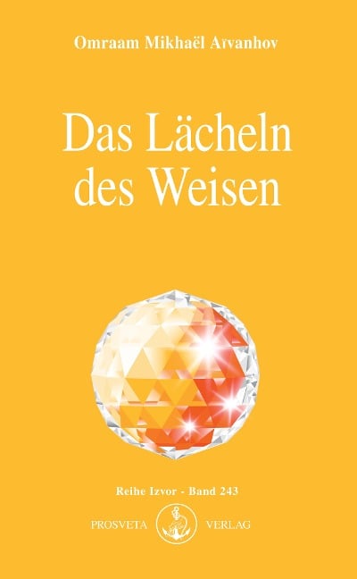 Das Lächeln des Weisen - Omraam Mikhael Aivanhov