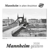 Cover-Bild zum Titel 'Mannheim gestern 2026' von ''