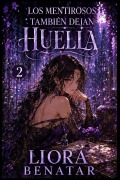 Cover-Bild zum Titel 'Los mentirosos también dejan huella' von 'Liora Benatar'