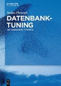 Cover-Bild zum Titel 'Datenbank-Tuning' von 'Stefan Florczyk'