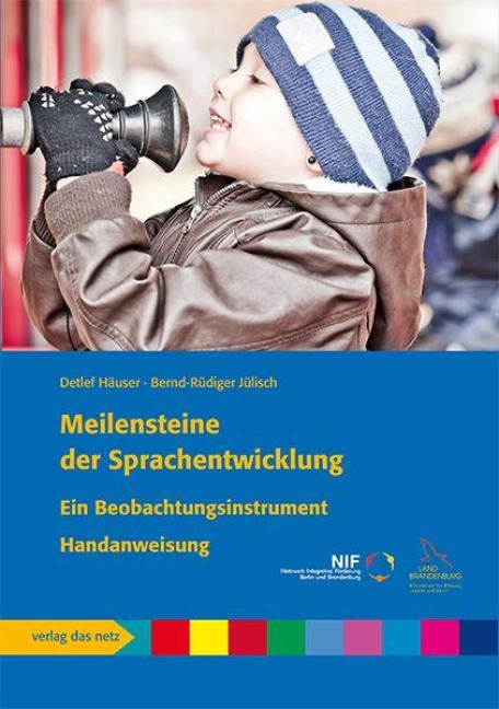 Meilensteine der Sprachentwicklung - Detlef Häuser, Bernd-Ru¿diger Jülisch