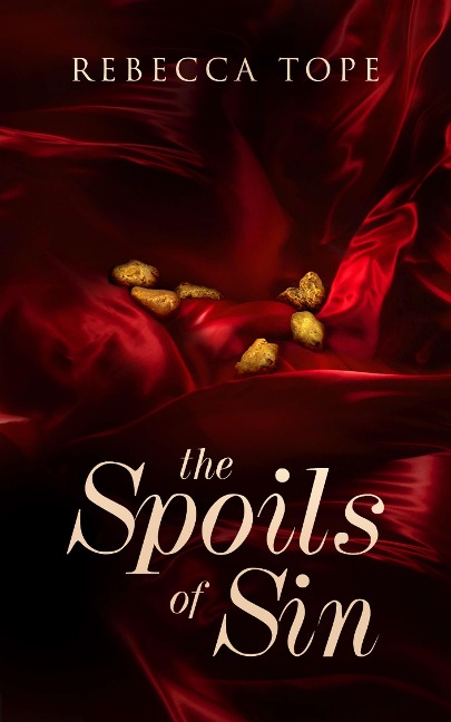 Spoils of Sin - Rebecca Tope