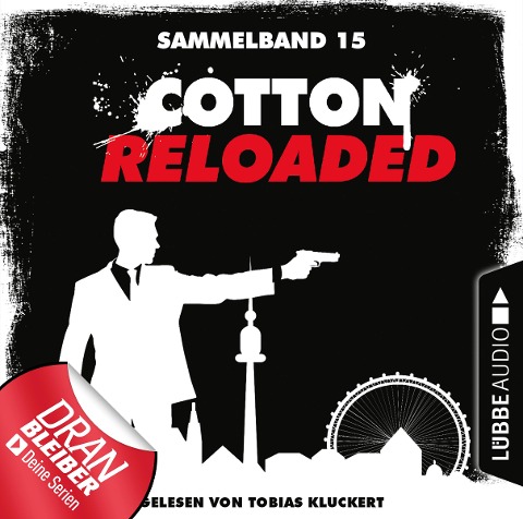 Cotton Reloaded, Sammelband 15: Folgen 43-45 - Jürgen Benvenuti, Christian Weis, Peter Mennigen