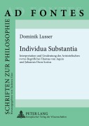 Cover-Bild zum Titel 'Individua Substantia' von 'Dominik Lusser'