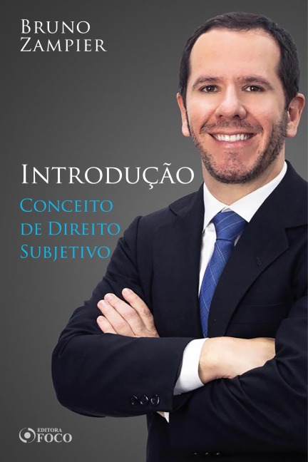 Direito Civil - Parte geral - Introdução. Conceito de Direito Subjetivo - Bruno Zampier