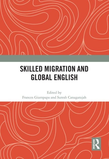 Skilled Migration and Global English - 
