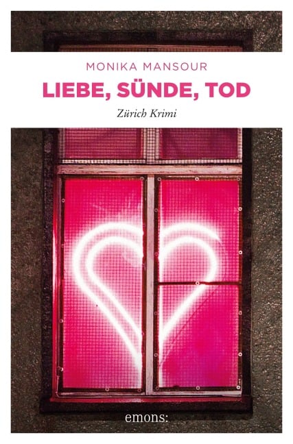 Liebe, Sünde, Tod - Monika Mansour