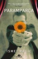 Paramparca - Ismet Prcic