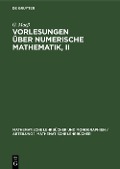 Vorlesungen über numerische Mathematik, II - G. Maeß