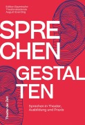 Cover-Bild zum Titel 'Sprechen Gestalten' von ''
