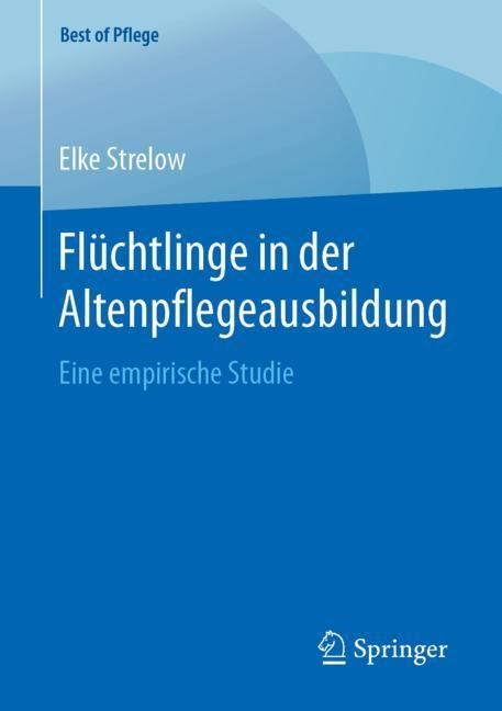 Flüchtlinge in der Altenpflegeausbildung - Elke Strelow