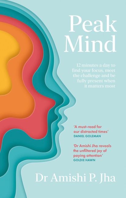 Peak Mind - Amishi P. Jha