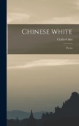 Cover-Bild zum Titel 'Chinese White: Poems' von 'Gladys Oaks'