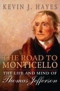 Cover-Bild zum Titel 'The Road to Monticello' von 'Kevin J. Hayes'