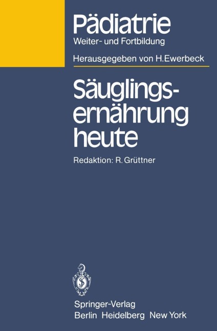Säuglingsernährung heute - 