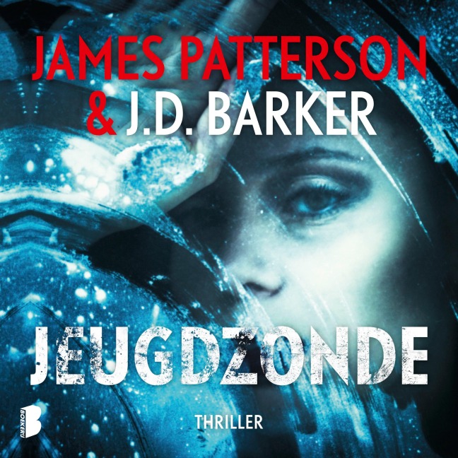 Jeugdzonde - J. D. Barker, James Patterson