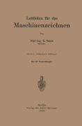 Cover-Bild zum Titel 'Leitfaden für das Maschinenzeichnen' von 'K. Sauer'