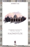 Cover-Bild zum Titel 'Naksbendi-Halidiligin Bir Kolu Olarak Haznevilik' von 'Ahmez Az'