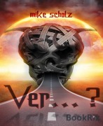 Cover-Bild zum Titel 'Ver...' von 'Mike Scholz'