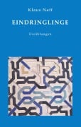 Cover-Bild zum Titel 'Eindringlinge' von 'Klaus Neff'