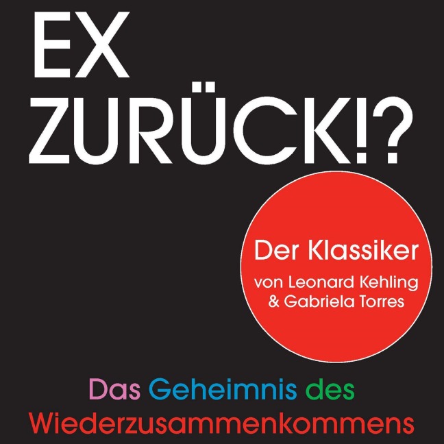 Ex zurück!? - Leonard Kehling, Gabriela Torres