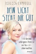 Cover-Bild zum Titel 'Dein Licht steht dir gut' von 'Rebecca Campbell'