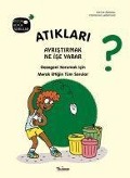 Cover-Bild zum Titel 'Atiklari Ayristirmak Ne Ise Yarar Ciltli' von 'Karine Balzeu, Clemence Lallemand'