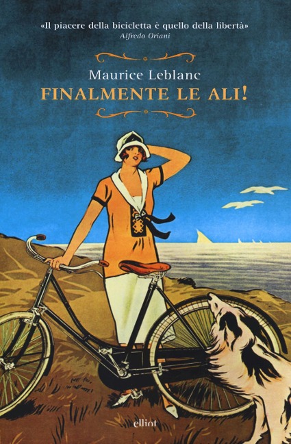Finalmente le ali! - Maurice Leblanc