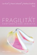 Cover-Bild zum Titel 'Fragilität' von ''