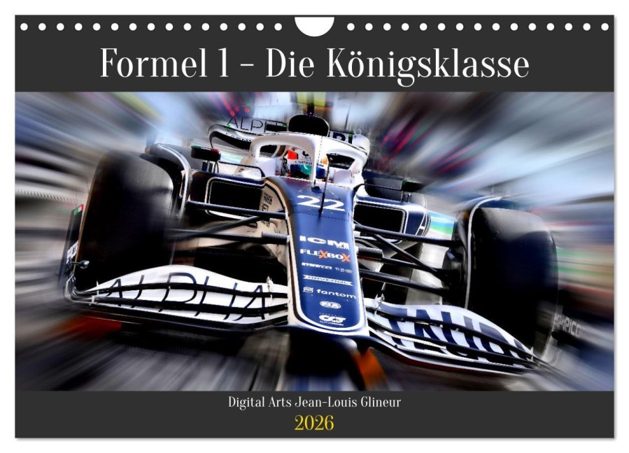 Formel 1 - Die Königsklasse (Wandkalender 2026 DIN A4 quer), CALVENDO Monatskalender - Jean-Louis Glineur