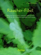 Cover-Bild zum Titel 'Räucher-Fibel' von 'Cornelia Geiger'
