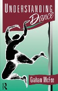 Cover-Bild zum Titel 'Understanding Dance' von 'Graham Mcfee'