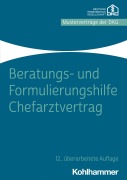 Cover-Bild zum Titel 'Beratungs- und Formulierungshilfe Chefarztvertrag' von ''