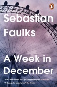 Cover-Bild zum Titel 'A Week in December' von 'Sebastian Faulks'