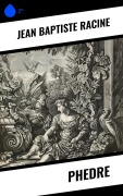 Cover-Bild zum Titel 'Phedre' von 'Jean Baptiste Racine'
