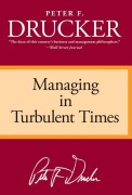 Cover-Bild zum Titel 'Managing Turbulent Times' von 'Peter F Drucker'