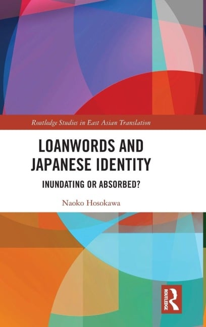 Loanwords and Japanese Identity - Naoko Hosokawa