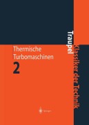 Cover-Bild zum Titel 'Thermische Turbomaschinen' von 'Walter Traupel'