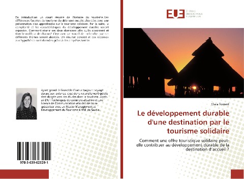 Le développement durable d'une destination par le tourisme solidaire - Clara Torrent