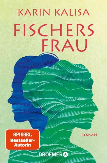 Fischers Frau - Karin Kalisa